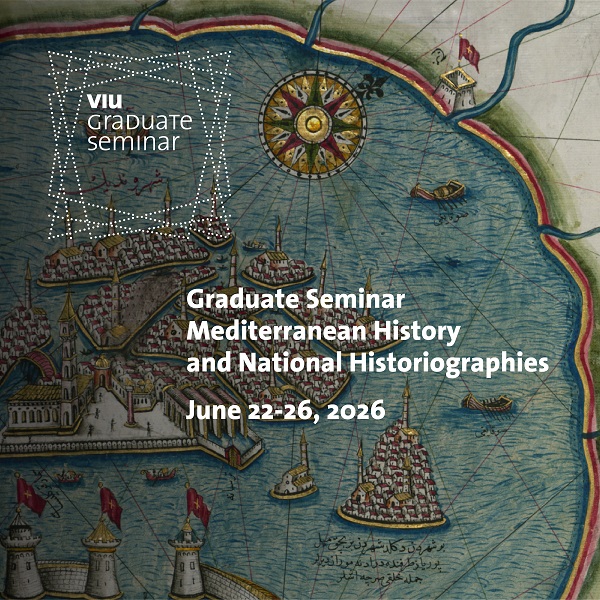 banner VIU Graduate Seminar Graduate Seminar Mediterranean History and National Historiographies 2026 600